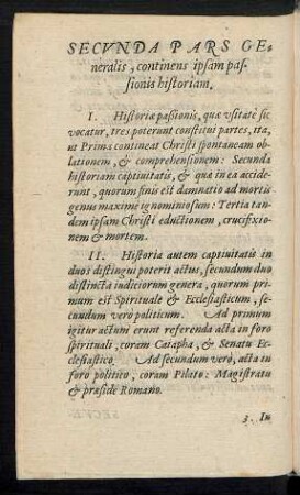 Secunda Pars Generalis, continens ipsam passionis historiam.