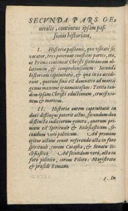 Secunda Pars Generalis, continens ipsam passionis historiam.