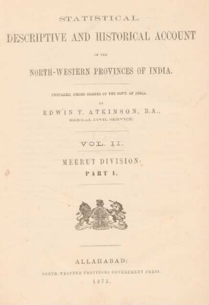 Vol. 2: Statistical, descriptive and historical account of the northwestern provinces of India