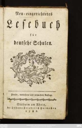Neu-eingerichtetes Lesebuch für deutsche Schulen