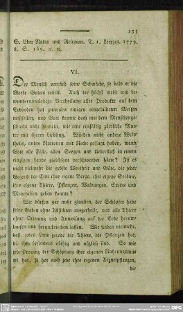 VI. Der Mensch verräth seine Schwäche, so bald er die ...