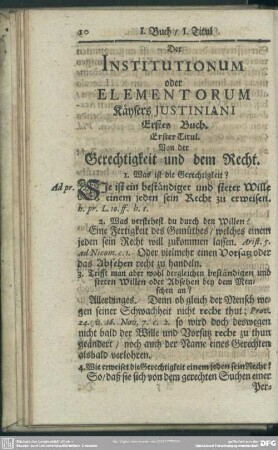Der Institutionum oder Elementorum Käysers Justiniani Erstes Buch