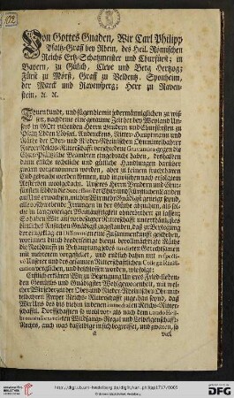 Von Gottes Gnaden, Wir Carl Philipp Pfaltz-Graff bey Rhein,[…]