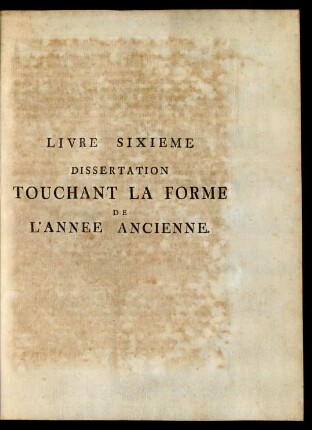 Livre Sixieme Dissertation Touchant La Forme De L'Annee Ancienne