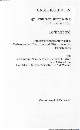Ungleichheiten : 47. Deutscher Historikertag in Dresden 2008 ; Berichtsband