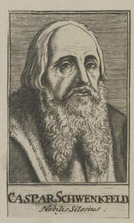 Bildnis des Caspar Schwenkfeld