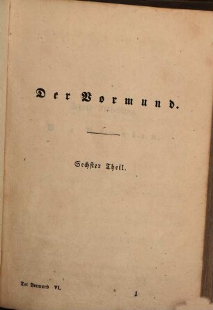 Der Vormund : Roman von Emilie Flygare-Carlén, 6