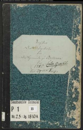 Zivilstandsregister der katholischen Gemeinde Bellersen, Kreis Höxter (A 1810). (Gemeinde: Katholische Gemeinde Bellersen, Kreis Höxter)