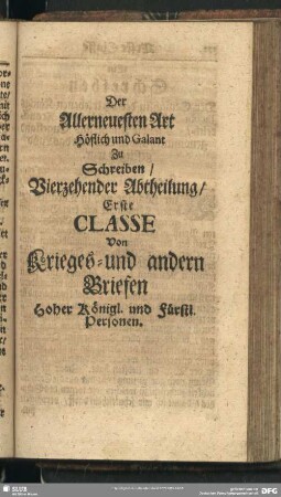 Der Allerneuesten Art Höflich und Galant zu Schreiben - [Vierzehende Abtheilung]