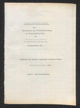 1932/33: Jahresbericht des Oberlyzeums der Franziskanerinnen im St. Joseph-Institut zu Dingelstädt ... - 1932/33