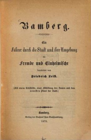 Bamberg : ein Führer durch die Stadt und ihre Umgebung für Fremde und Einheimische