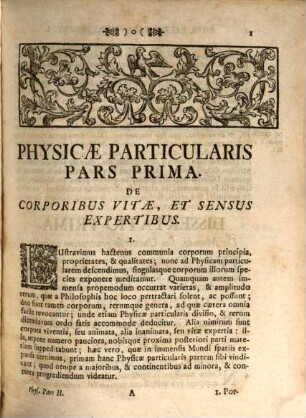 Philosophia Mentis, & Sensuum : Ad Usus Academicos Accommodata, 3. Physicam Particularem Secundis Curis Auctam Et Emendatam Comprehendens