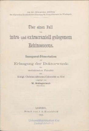 Über einen Fall von intra- und extracraniell gelegenem Echinococcus