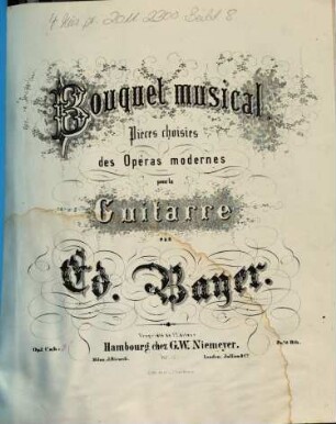 Bouquet musical : pièces choisies des opéras modernes ; pour la guitarre ; op. 1, 2