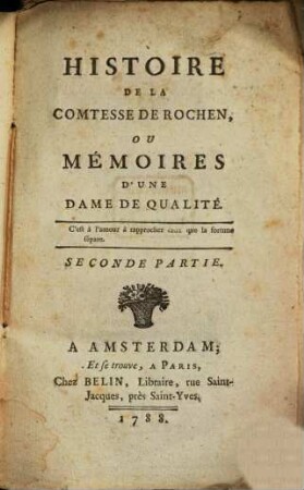 Histoire De La Comtesse De Rochen, Ou Mémoires D'Une Dame De Qualité. 2