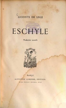 Eschyle : Trad. nouvelle