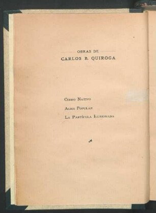 Obras de Carlos B. Quiroga