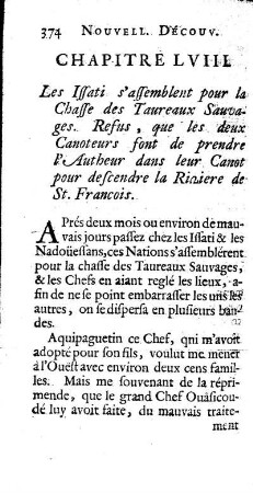 Les Issati s`assemblent pour la Chasse des Taureaux Sauvages, Refus que les deux Canoteurs font de prendre l`Autheur dans leur Canot pour descendre la Riviere de Se. Francois.