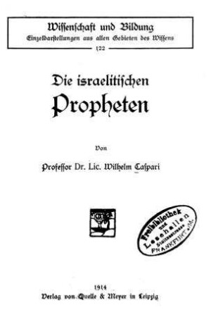 Die israelitischen Propheten / von Wilhelm Caspari