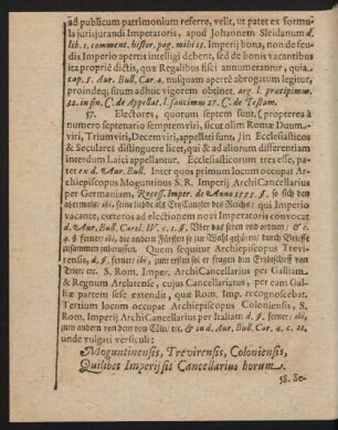 Moguntinensis, Trevirensis, Coloniensis, Quilibet Imperii Cancellarius horum.