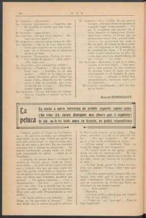 La peluca : La viuda a quien horroriza un posible segundo esposo calvo. ¿Ha leído usted cuento dialogado más chusco que el siguiente? Si usted no lo ha leido antes en francés, no podrá respondernos