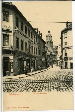 Meißen. Fleischergasse - Warenhaus Oscar Schulz
