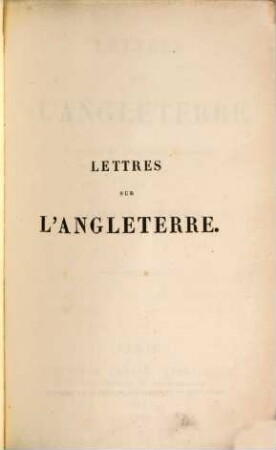 Lettres sur l'Angleterre : (Souvenirs de l'Exposition universelle.)
