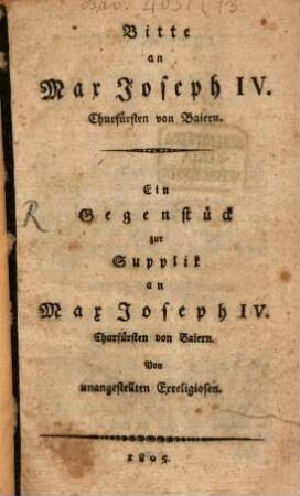 Bitte an Max Joseph IV. Churfürsten von Baiern