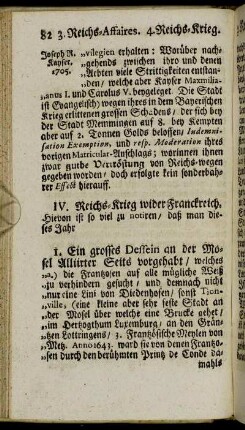 IV. Reichs-Krieg wider Franckreich. - [IX. Afaires und Strittigkeit mit dem Papst.]