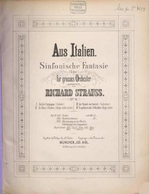 Aus Italien : Sinfonische Fantasie in G-Dur, für grosses Orchester, op. 16.