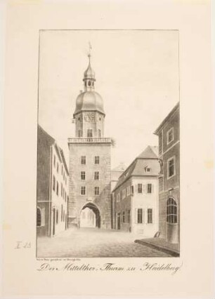 Mitteltorturm zu Heidelberg