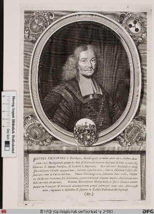 Bildnis Peter Philipp (1675 Reichsfrhr. /1678 Reichsgraf von Dernbach), 1672-83 Fürstbischof von Bamberg u. 1675-83 von Würzburg