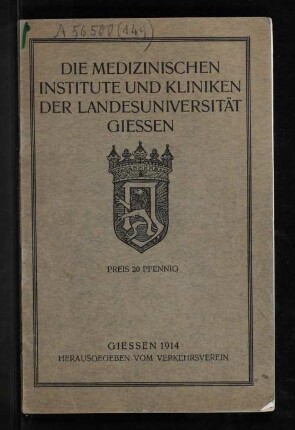 Die medizinischen Institute und Kliniken der Landesuniversität Giessen