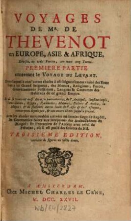 Voyages tant en Europe qu'en Asie et en Afrique, [1]. Première partie, contenant le Voyage du Levant