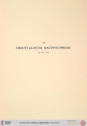 VIII. Orientalische Knüpfteppiche (Nr. 477-527)