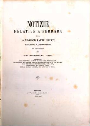 Notizie relative a Ferrara : per la maggior parte inedite ricavate da documenti ed illustrate, 2
