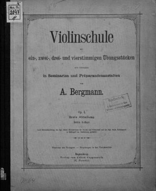 Violinschule mit ein-, zwei-, drei- und vierstimmigen Übungsstücken zum Gebrauche in Seminarien und Präparandenanstalten Op. 4