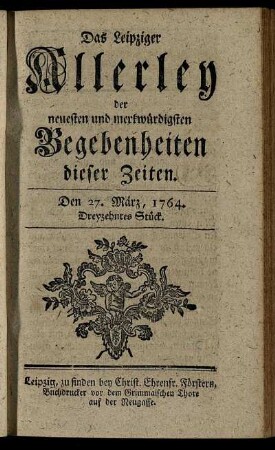 Den 27. März, 1764. Dreyzehntes Stück.