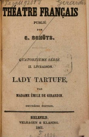 Lady Tartuffe : comédie en cinq actes et en prose