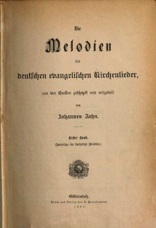 Die Melodien der deutschen evangelischen Kirchenlieder, 1. Zweizeilige bis fünfzeilige Melodien