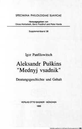 Aleksandr Puškins "Mednyj vsadnik" : Deutungsgeschichte und Gehalt