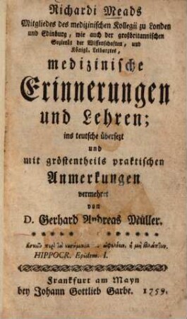 Richardi Meads Medizinische Erinnerungen und Lehren