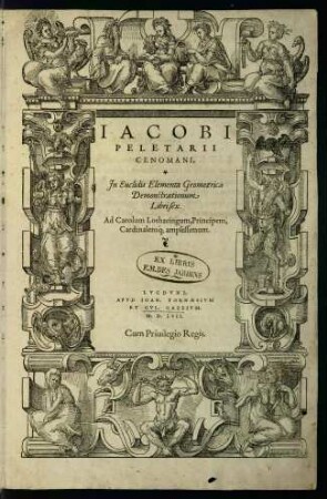 Jacobi Peletarii Cenomani In Euclidis elementa geometrica demonstrationum libri sex