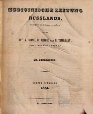 Medicinische Zeitung Russlands. 8. 1851