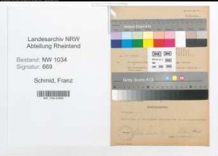 Entnazifizierung Franz Schmid , geb. 24.03.1894 (Oberstleutnant)