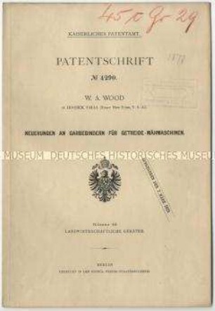 Patentschrift über Neuerungen an Garbenbindern für Getreide-Mähmaschinen, Patent-Nr. 4290