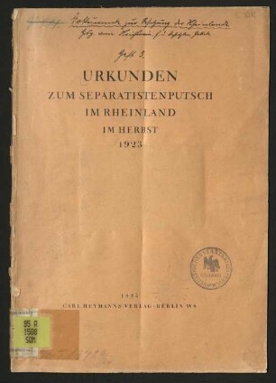 Urkunden zum Separatistenputsch im Rheinland im Herbst 1923