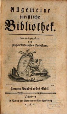 Allgemeine juristische Bibliothek. 2. 1782