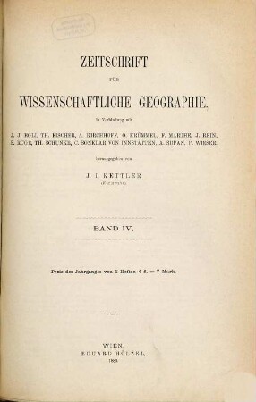 Zeitschrift für wissenschaftliche Geographie : unter Mitberücksichtigung d. höheren geographischen Unterrichts. 4. 1883