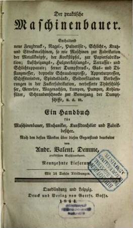 Der praktische Maschinenbauer : ein Handbuch für Maschinenbauer, Mechaniker, Kunstdrechsler und Fabrikbesitzer, 19. 1844